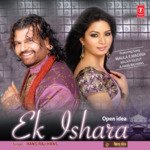 Ek Ishara - Hans Raj Song Download